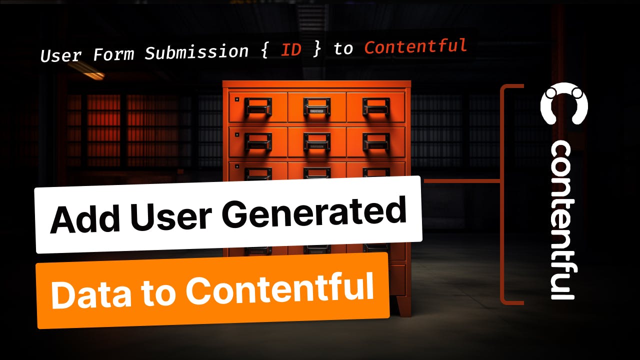 Creating Entries in Contentful with the Management API